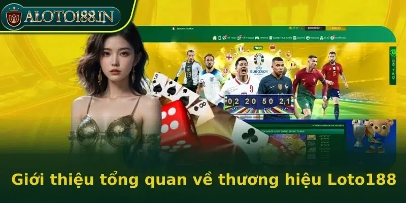 đánh giá tổng quan nhà cái Loto188