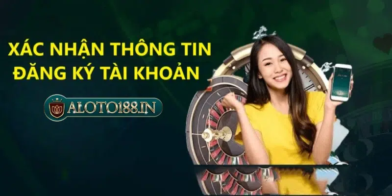 Xác nhận thông tin để đăng ký