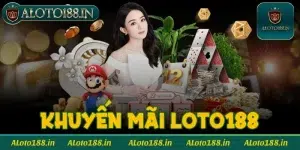 Khuyến mãi Loto188